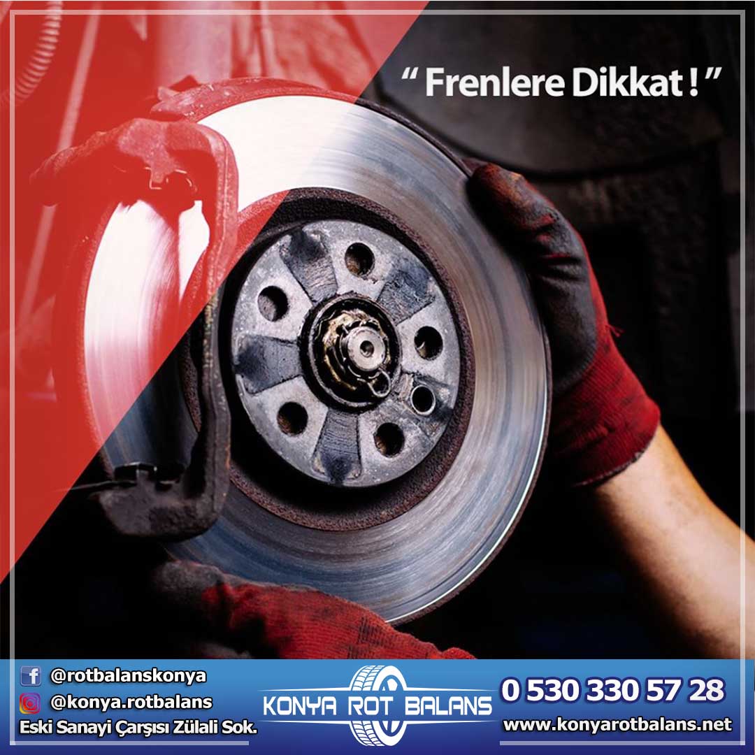 FRENLERE DİKKAT